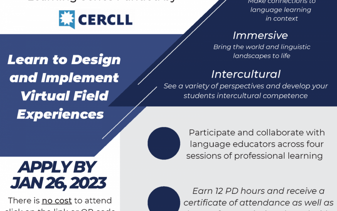 Recruiting for Worlds of Experience for Language Learning Spring 2023 Cohort, a CERCLL funded project