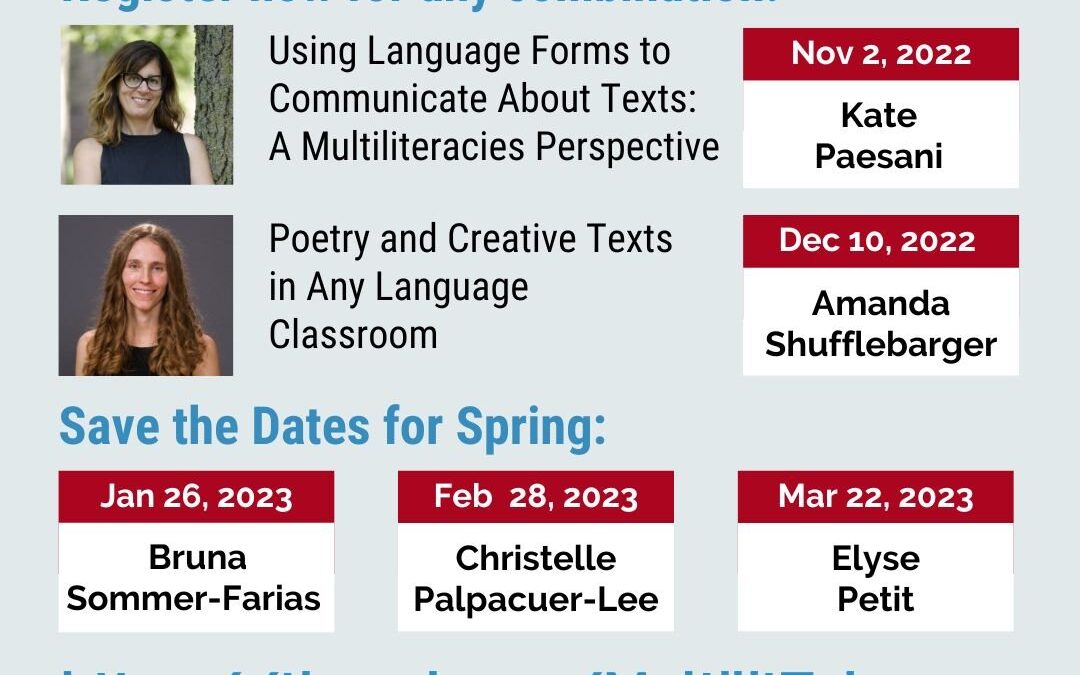 Fall 2022 Webinar Series Recordings: Multiliteracies Takes on Language Teaching
